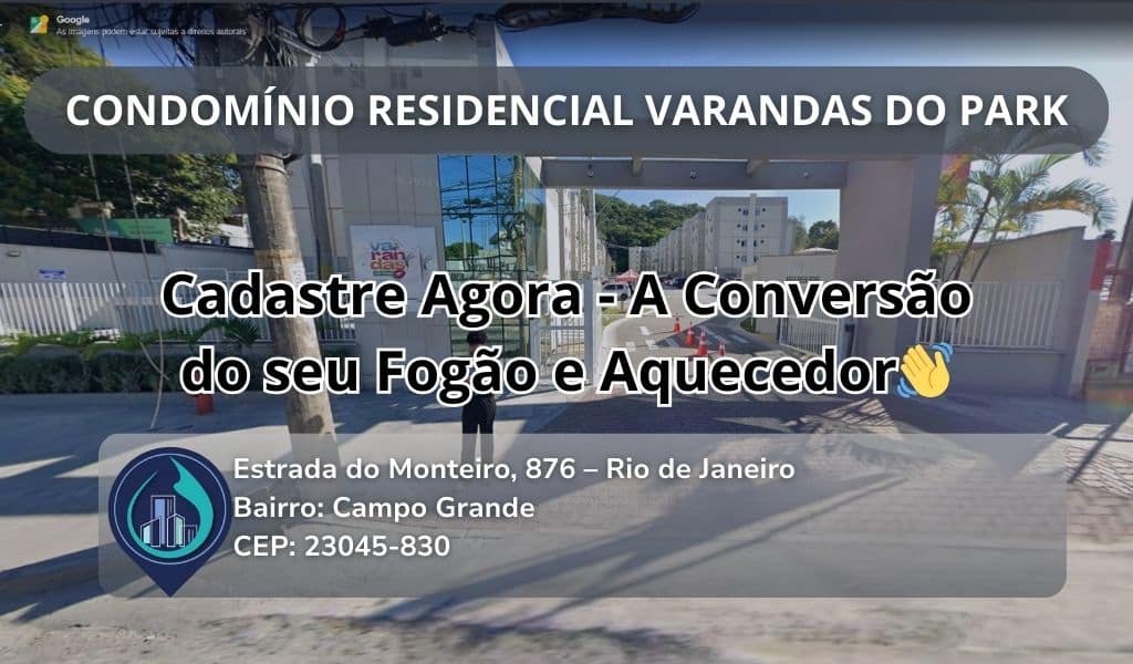 Condomínio: CONDOMÍNIO RESIDENCIAL VARANDAS DO PARK Estrada do Monteiro, 876 – Rio de Janeiro Bairro: Campo Grande CEP: 23045-830