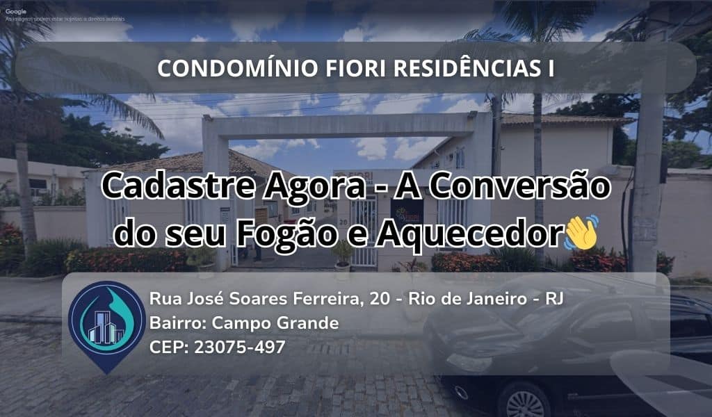 Conversão de Gás - Condomínio Fiori Residências I Cadastre Agora o Seu Fogão e Aquecedor👋