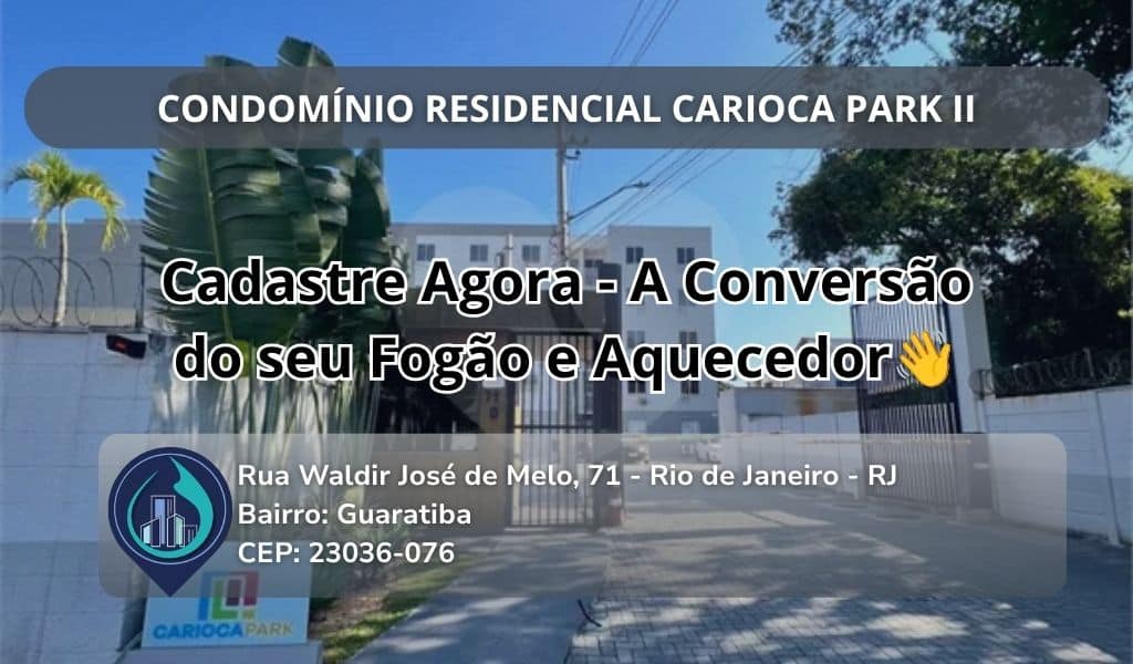 CONDOMÍNIO RESIDENCIAL CARIOCA PARK II Rua Waldir José de Melo, 71 - Rio de Janeiro - RJ Bairro: Guaratiba CEP: 23036-076