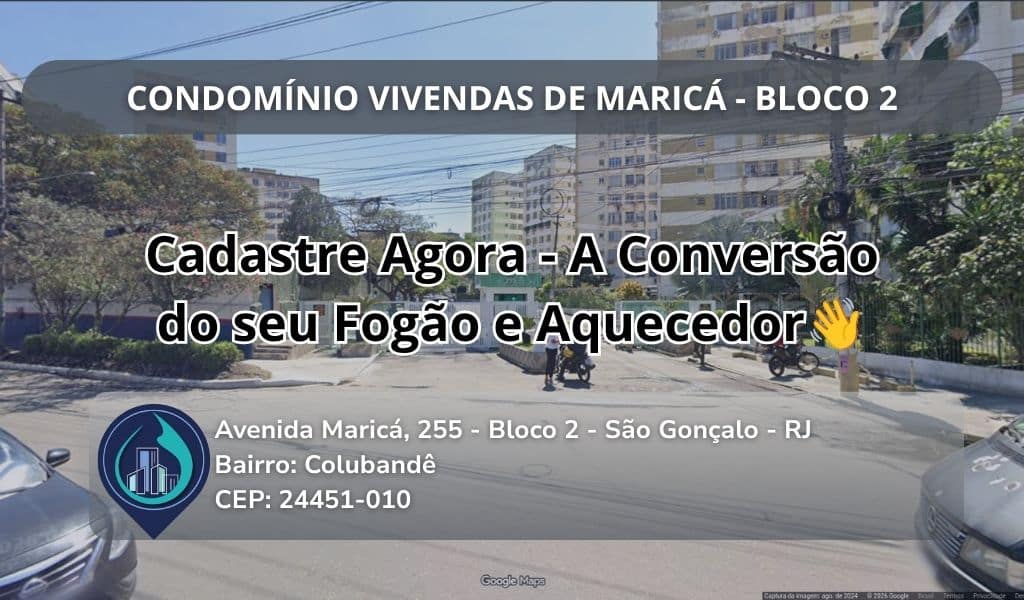 CONDOMÍNIO VIVENDAS DE MARICÁ - BLOCO 2 Avenida Maricá, 255 - Bloco 2 - São Gonçalo - RJ Bairro: Colubandê CEP: 24451-010