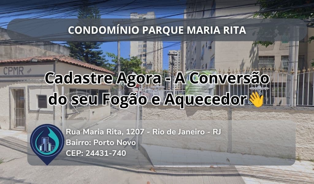 CONDOMÍNIO PARQUE MARIA RITA Rua Maria Rita, 1207 - Rio de Janeiro - RJ Bairro: Porto Novo CEP: 24431-740